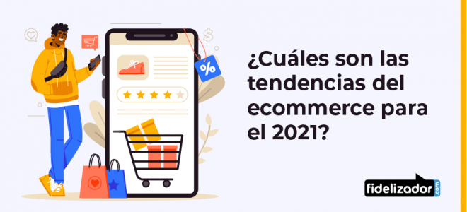 tendencias e-commerce 2021